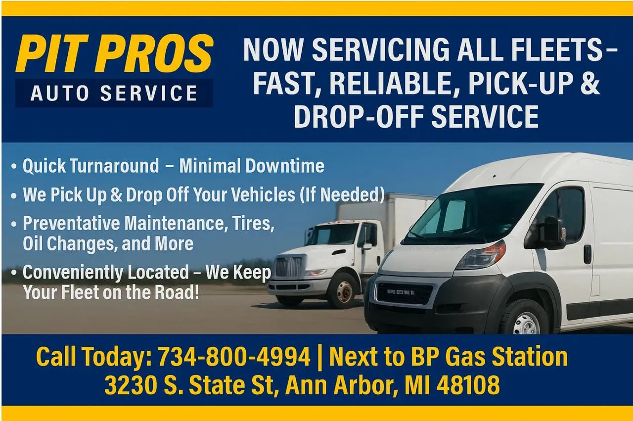 Pit Pros Auto Service now servicing all fleets with fast, reliable pick-up and drop-off service. Call 734-800-4994, 3230 S State St, Ann Arbor